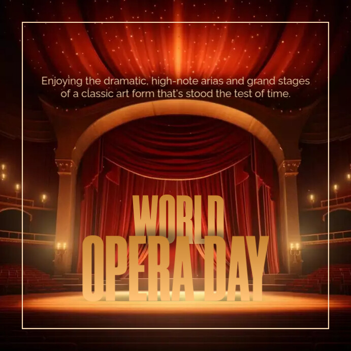 World Opera Day Instagram Post Template | PosterMyWall