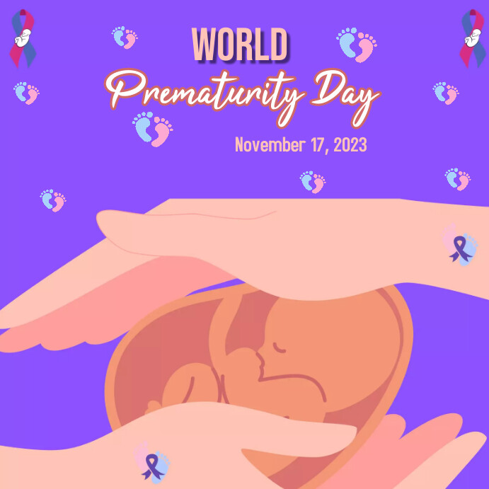Plantilla de World Prematurity Day | PosterMyWall