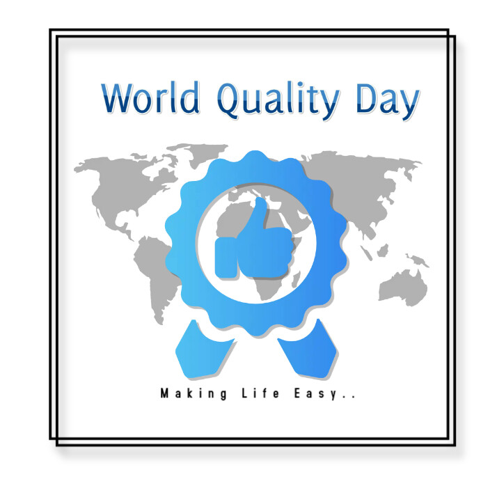 Plantilla de DΓa Mundial de La Calidad | PosterMyWall