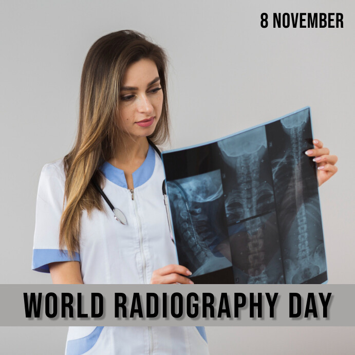 World Radiography day Template PosterMyWall
