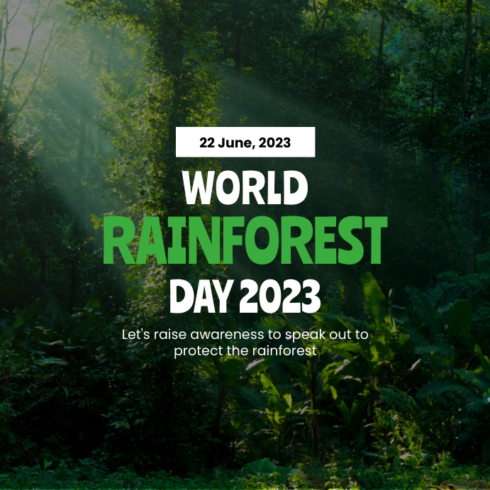 World Rainforest Day Template PosterMyWall world-rainforest-day-template-postermywall