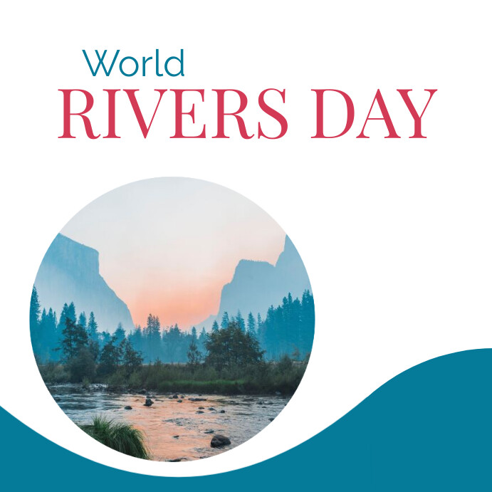World rivers day flyer Template PosterMyWall
