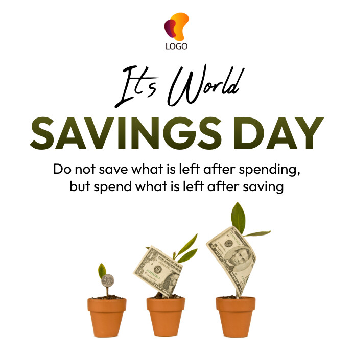 World savings day 2023 Template PosterMyWall