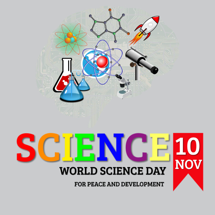 World Science Day for Peace and Development, Template | PosterMyWall
