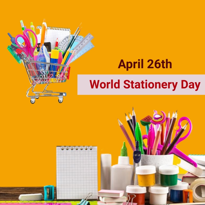 Copy of world stationery day PosterMyWall