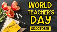 WORLD TEACHERS DAY Digitale Vertoning (16:9) template