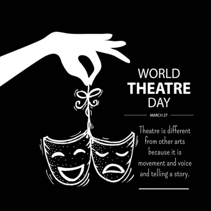 Copy of World theater day PosterMyWall