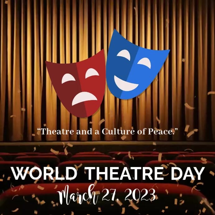 World Theatre Day Instagram 帖子 template