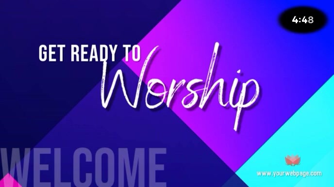 Worship Welcome Timer Template | PosterMyWall