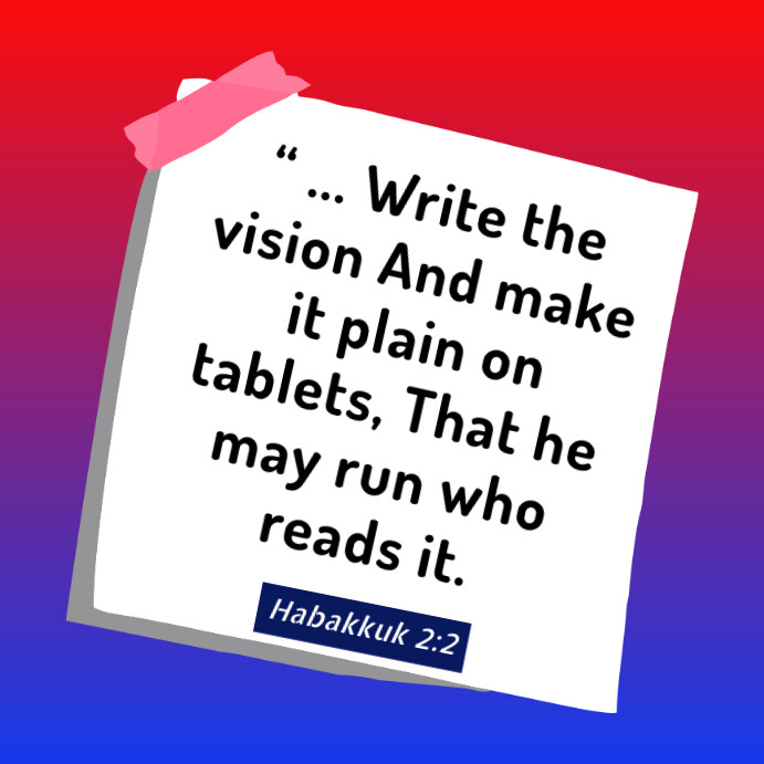 Write your vision - Bible verse Habakkuk 2:2 Instagram Post template