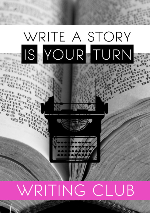 Script Writing Club Creatives Copy of WRITING CLUB | PosterMyWall