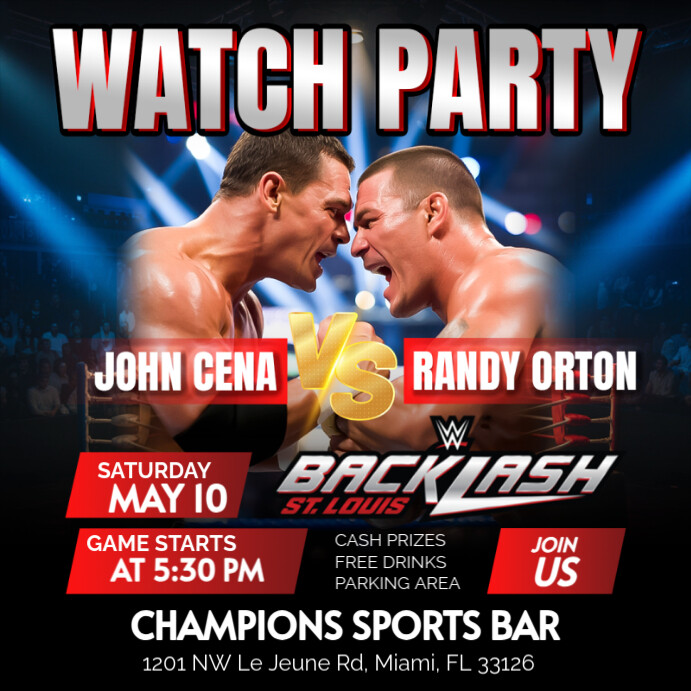 Plantilla de WWE Backlash 2025 John Cena Vs Randy Orton Watch Party ...