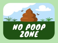 Yard sign : No poop zone Gårdskilt template