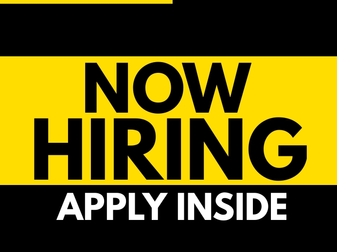 Copy of Yard Signs Now Hiring Apply Inside | PosterMyWall
