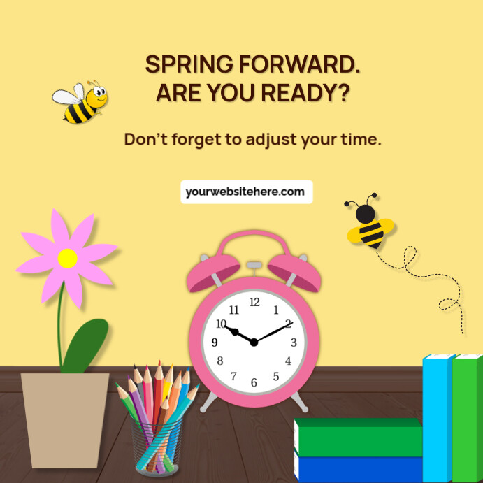 Spring Forward Facebook Posts yellow brown spring forward reminder instagram post Template | PosterMyWall