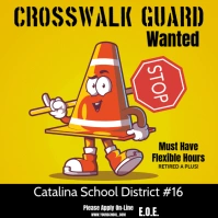 Yellow  Crosswalk Guard Wanted Instagram Post Ad Instagram Post template