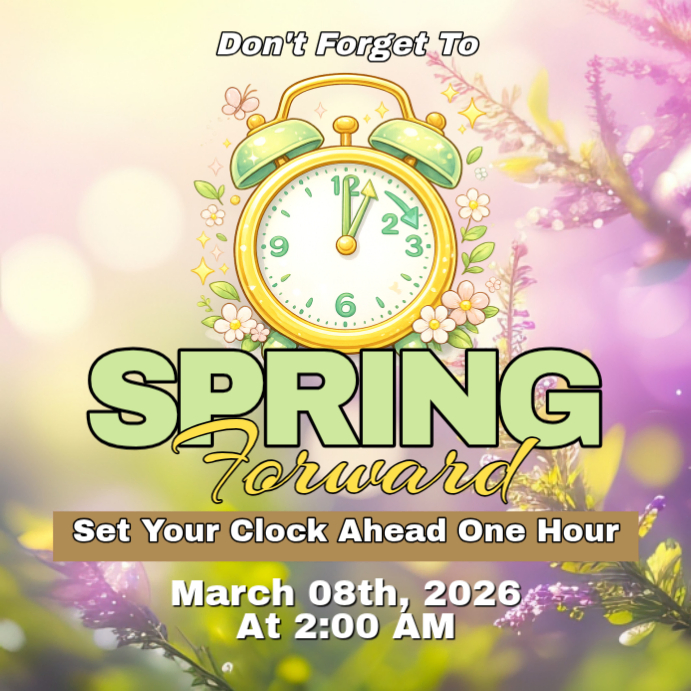 Daylight Saving Time Reminder Template | PosterMyWall