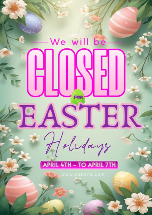 Easter Holiday Closure A4 Template | PosterMyWall