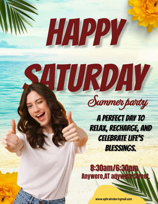 Yellow Floral Happy Saturday Flyer (us Lette Template | PosterMyWall