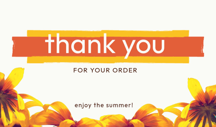 Copy of Yellow Floral Summer Thank You For Your Order Tag | PosterMyWall