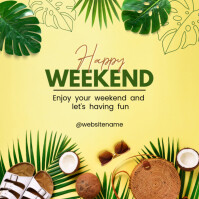 Happy Weekend Template | PosterMyWall