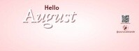 Yellow Hello August Facebook Cover Photo template