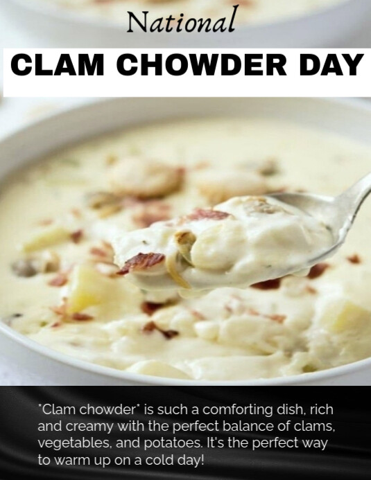 Yellow Illustrative National Clam Chowder Day Poster Design Flyer (us ...
