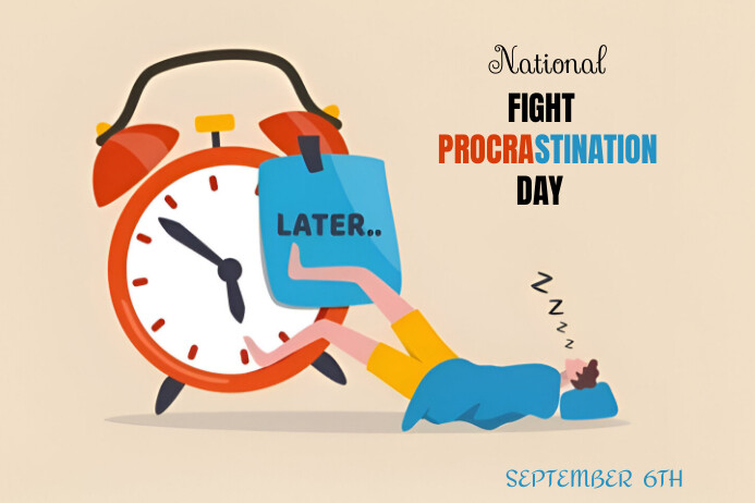 Procrastin Yellow Illustrative National Fight Procrastin Template | PosterMyWall