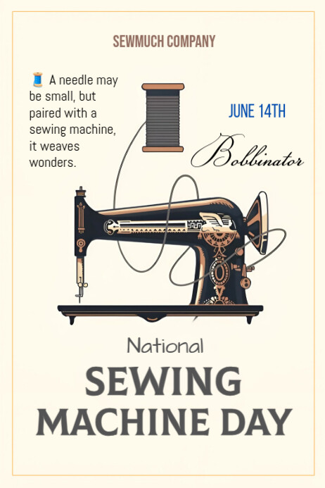 Sewing Machine Guide Poster Yellow Illustrative National Sewing Machine Day Poster Template ...