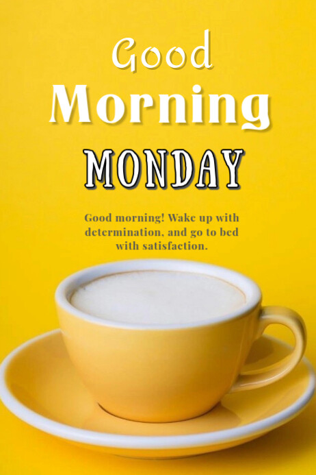 Yellow Joyful Good Morning Monday Poster Plakkaat template