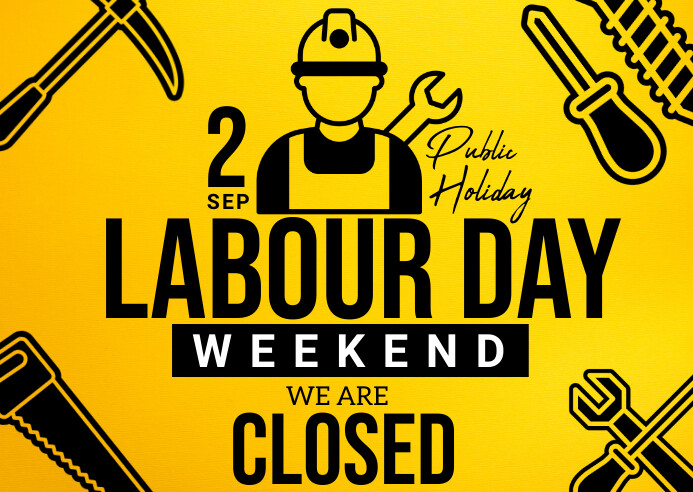 Plantilla de Yellow Joyful Labour Day Weekend Closed Postc | PosterMyWall