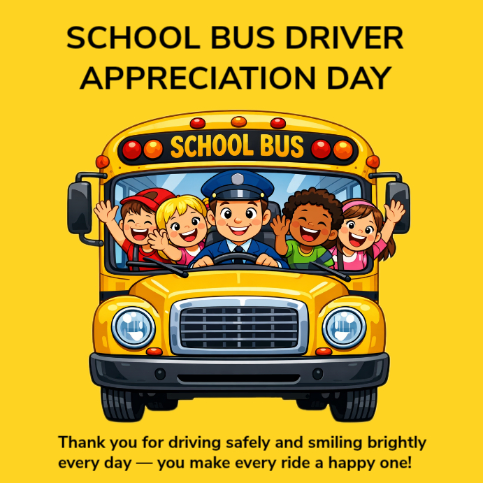 Copy of Yellow Joyful School Bus Driver Appreciation Day Instagram Post ...
