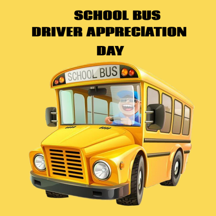Copy of Yellow Joyful School Bus Driver Appreciation Day Instagram Post ...