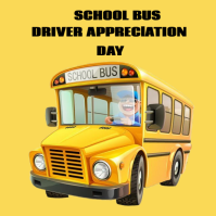 Yellow School Bus Driver Appreciation Day Сообщение Instagram Template
