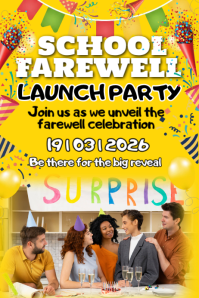 Yellow Joyful School Farewell Launch Party  Poster Affiche template