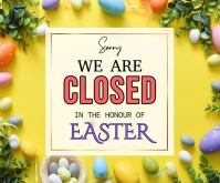 Yellow Joyful Sorry We Are Closed On Easter Days  Medium Rectangle template