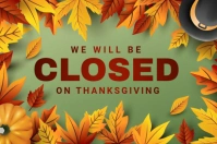 Yellow Joyful We Are Closed On Thanksgiving Label template
