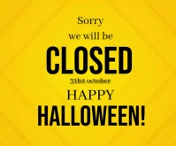 Yellow Maximalist Closed Notice Template Flyers For Happy Halloween Day  Medium Rectangle Persegi Panjang Sedang