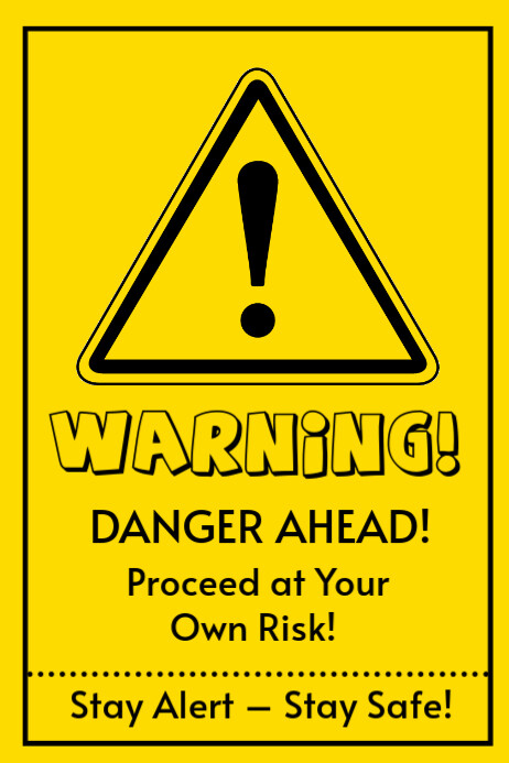 Yellow Maximalist Warning! Poster Template | PosterMyWall