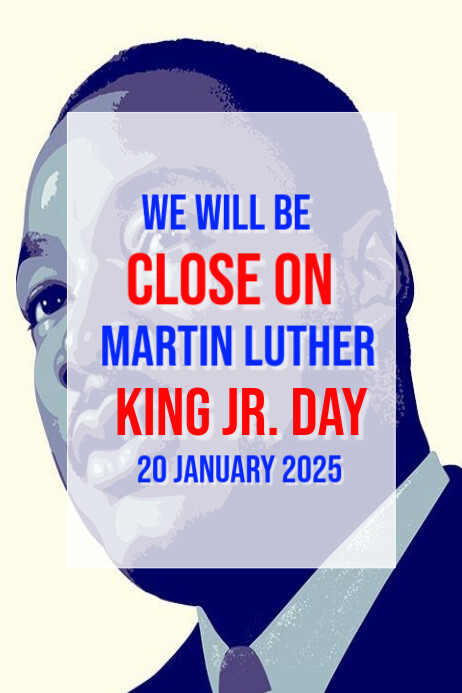 Yellow Modern & Minimal Close For Martin Luther King Jr Day Poster ...