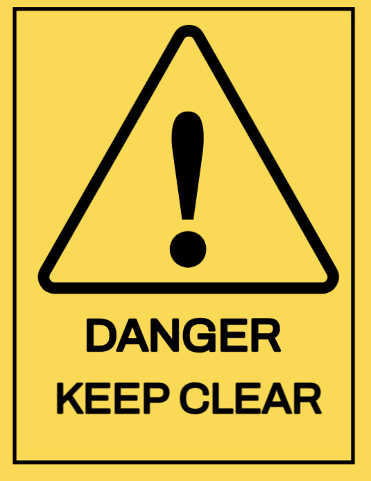 Yellow Modern & Minimal Danger Warning Sign, Yellow Keep Clear Sign  Flyer (us Letter) template
