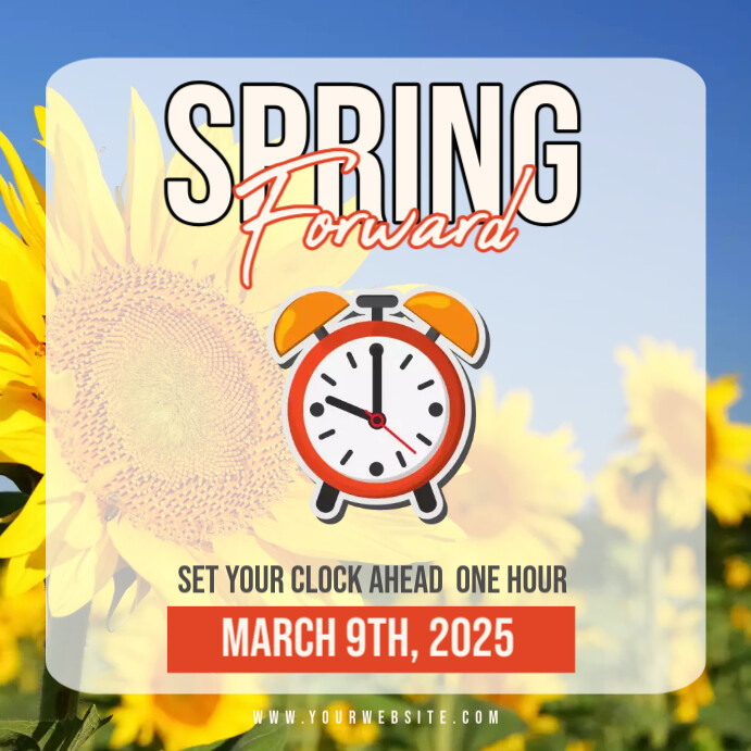Copy of Yellow Modern & Minimal Spring Forward Pos Instagram | PosterMyWall