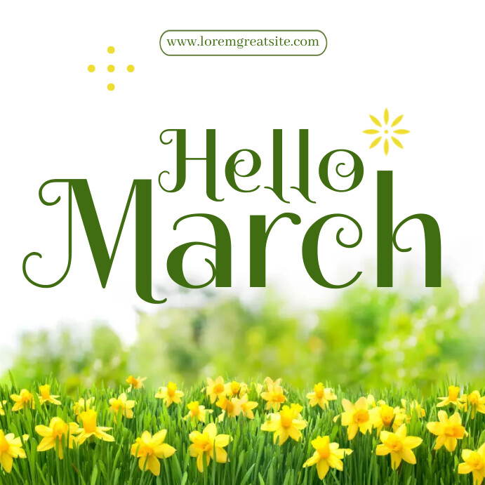 yellow modern hello March Template | PosterMyWall