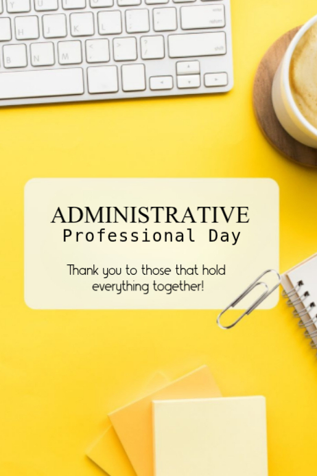 Yellow Professional Administrative Professionals Day Poster Template ...