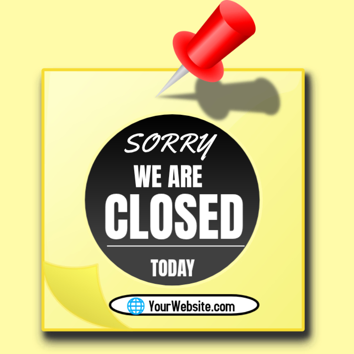 Closed Announcement Template | PosterMyWall