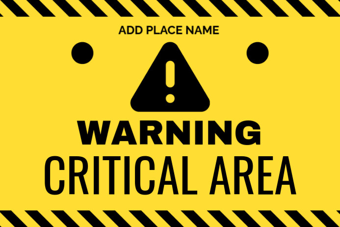 Yellow Typographic Warning Critical Area  Label Ilebula template