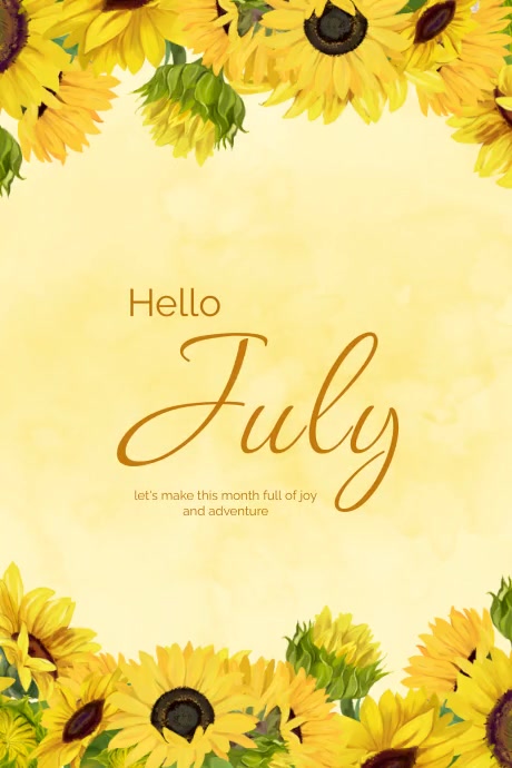 Hello July Design Yellow Watercolor Hello July Sunflower Template | PosterMyWall