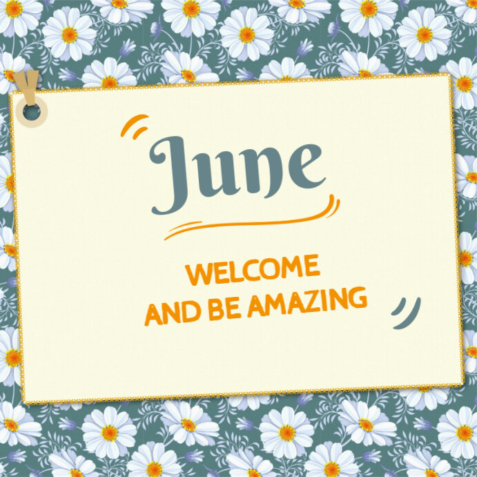 Yellow Welcome June Instagram Post Modelo | PosterMyWall
