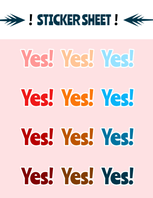 Yes stickers in colours Template | PosterMyWall
