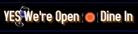 yes we're  open/ restaurants/dine in/covid19 Cartel de 2 × 8 pulg. template